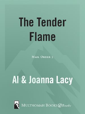 [Mail Order Bride 03] • The Tender Flame